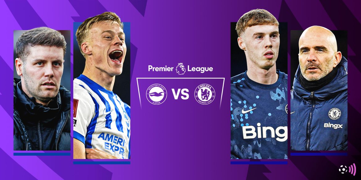 Brighton vs Chelsea: Team news, where to watch, referee & VAR